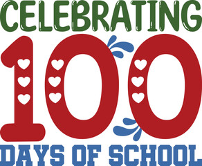 100 days of school  svg design 