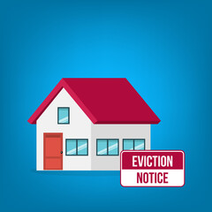 House with an eviction notice sign