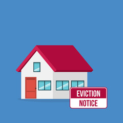 House with an eviction notice sign