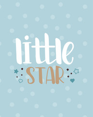 Little Star - Cute baby card illustration. Shower card.