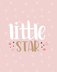 Little Star - Cute baby card illustration. Shower card.