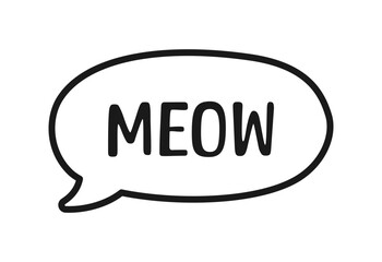 MEOW speech bubble outline doodle. Meow text. Cute hand drawn quote. Cat sound hand lettering phrase. Vector illustration for print on shirt, card, poster etc.