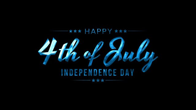 Happy 4th of July greeting animation 2023, blue lettering text with alpha or transparent background, Happy Independence Day united states of america concept, for banner, feed, stories