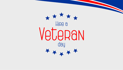 hire a veteran day, Holiday concept. Template for background, banner, card, poster, t-shirt with text inscription