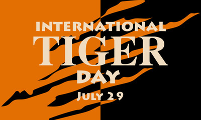 International Tiger Day on July 29. Orange background with tiger scratches on a contrasting background. Suitable for printing on postcards, banners, flyers. Tiger claw marks, scratched fabric