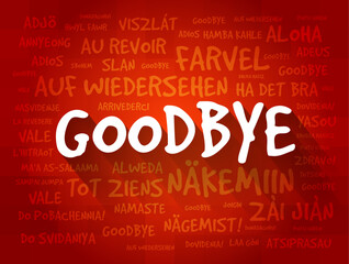 Goodbye word in different languages, word cloud concept for presentations and reports