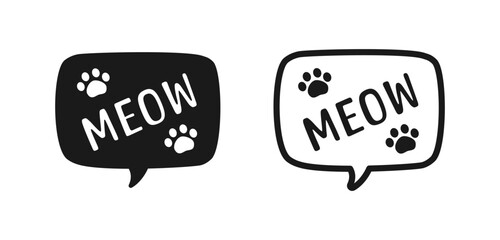 MEOW speech bubble silhouette and outline set. Cute hand drawn text quote. Animal sound with paw prints doodle phrase. Vector illustration.