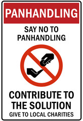 No soliciting warning sign and labels say no to panhandling, contribute to solution