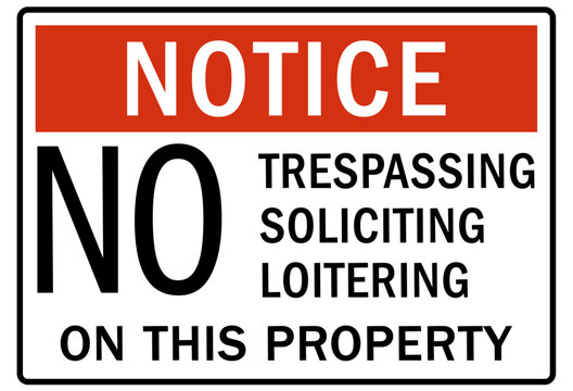 No soliciting warning sign and labels no trespassing, soliciting, loitering on this property