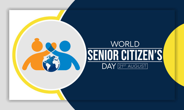 World Senior Citizen's Day Is Observed Every Year On August 21. The Day Is Known To Increase Awareness Of The Factors And Issues That Affect Older Adults, Such As Age Deterioration. Vector Art