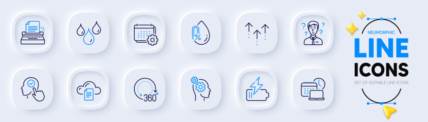 Thoughts, Calendar and No alcohol line icons for web app. Pack of 360 degrees, File storage, Swipe up pictogram icons. Waterproof, Work time, Support consultant signs. Typewriter. Vector