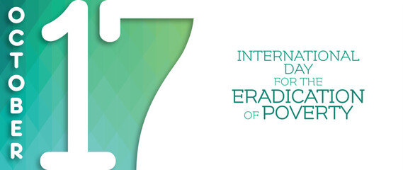 Typography design illustration for the International Day for the Eradication of Poverty, 17 October