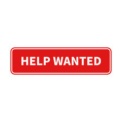 Help Wanted In Red Color Rectangle Shape With White Line For And
