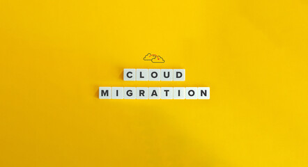 Obraz premium Cloud Migration Phrase and Concept Image.