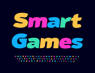 Obraz premium Vector bright sign Smart Games. Colorful Alphabet Letters, Numbers and Symbols set. Trendy creative Font