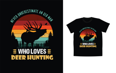 Deer Hunting T Shirt Design, Hunting T Shirt Design, Best Hunting T Shirt Design.