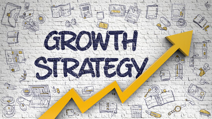 Brick Wall with Growth Strategy Inscription and Orange Arrow. Increase Concept. Growth Strategy - Improvement Concept. Inscription on Brick Wall with Hand Drawn Icons Around. 3D.