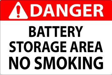 Danger Sign Battery Storage Area No Smoking