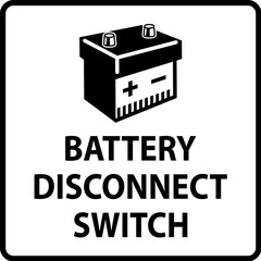 Battery Disconnect Switch Sign On White Background