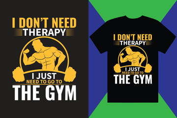 Gym Workout T Shirts, Gym Workout, T Shirt Design, Gym Training T Shirts, Funny Gym Workout T Shirts, Gym Fitness T Shirt, Gym Training T Shirt
