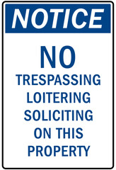 No soliciting warning sign and labels no trespassing, loitering, soliciting on this property