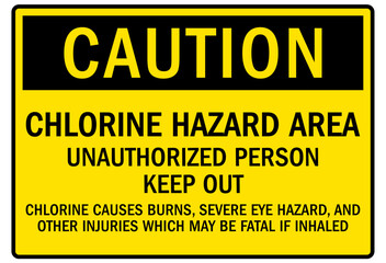 Fototapeta premium Pool chemical hazard sign and labels chlorine hazard area, unauthorized person keep out