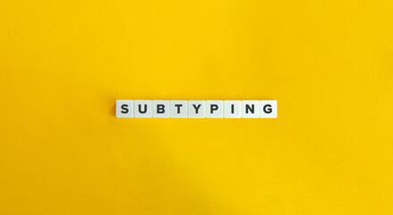 Subtyping Term in Programming Language Theory. Banner and Concept Image.  - obrazy, fototapety, plakaty