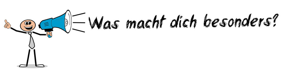 Was macht dich besonders?