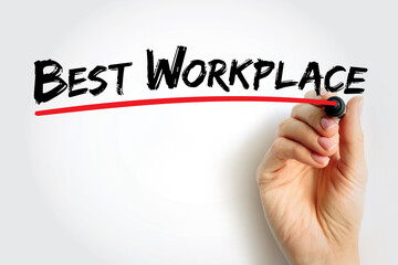 Best Workplace text, concept background