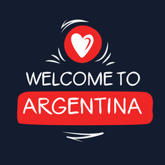 Welcome to Argentina, Vector Illustration.