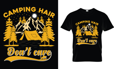 Camping hair don't care t-shirt design vector template