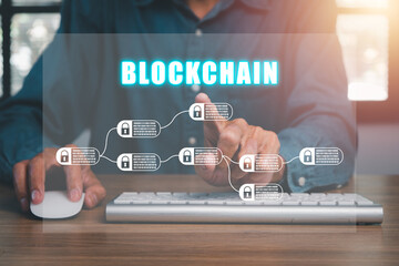 Blockchain technology concept, Man typing on keyboard with blockchain icon on vr screen, Fintech concept with encrypted ledger blocks chained.