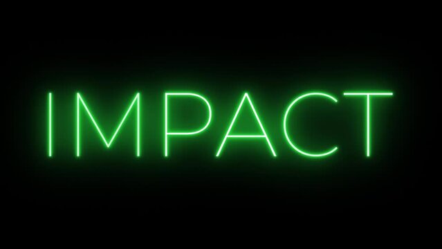 Flickering neon green glowing impact sign animated black background
