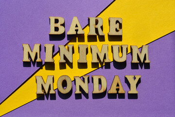 Bare Minimum Monday, phrase as banner headline