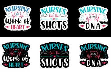 
Nurse Stickers quotes SVG cut files, nurse typography t shirt design

