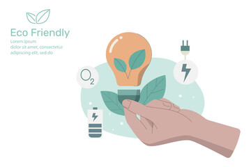 Eco friendly sustainable, Hand holding light bulb with plant growing inside, Green eco energy and climate change problem concepts. Vector design illustration.