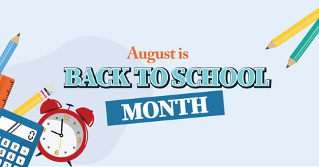 National Back to school month. August. Vector banner poster. - obrazy, fototapety, plakaty
