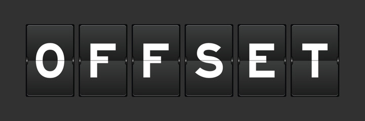 Black color analog flip board with word offset on gray background