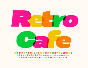 Vector bright advertisement Retro Cafe. Modern Colorful Font. Artistic Alphabet Letters and Numbers set