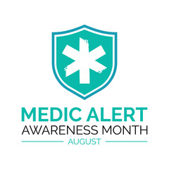 Medic Alert Awareness Month August . Celebration in United States. Poster, greeting card, banner and background design.