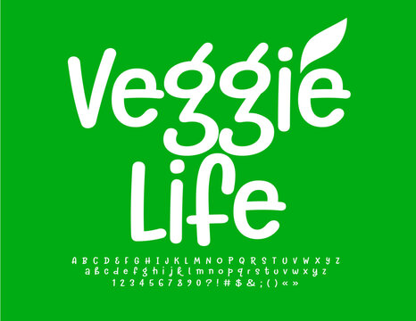 Vector creative sign Veggie Life with decorative Leaf. Simple White Font. Handwritten set of Alphabet Letters, Numbers and Symbols