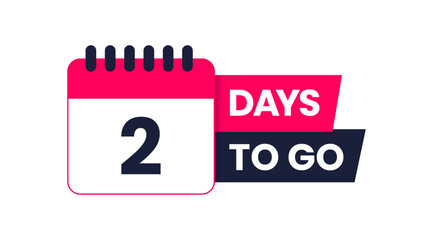2 Days left icon, Two days left, 2 days to go, Two days to go vector on white background, Calender date banner