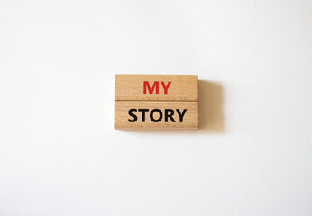 My story symbol. Wooden blocks with words My story Beautiful white background. Business and My story concept. Copy space.