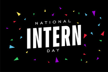 national intern day, background template Holiday concept