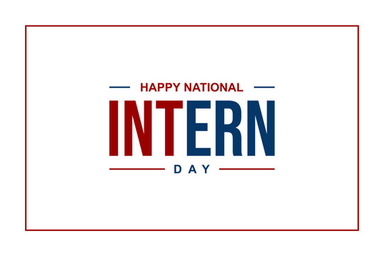national intern day, background template Holiday concept