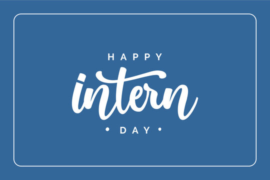 national intern day, background template Holiday concept