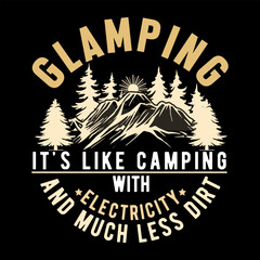 Glamping it's like Camping With Electricity And Much Less Dirt