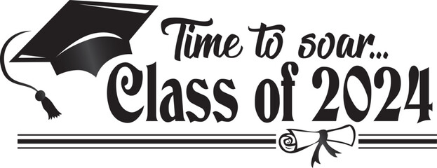 Class of 2024 Time to Soar  Banner