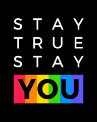 Motivation quotes typography design with rainbow colored stripes for Pride month. 
