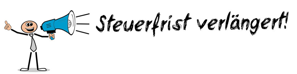 Steuerfrist verlängert!